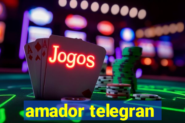 amador telegran